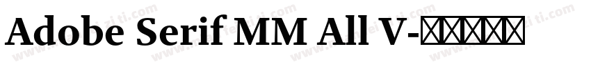 Adobe Serif MM All V字体转换